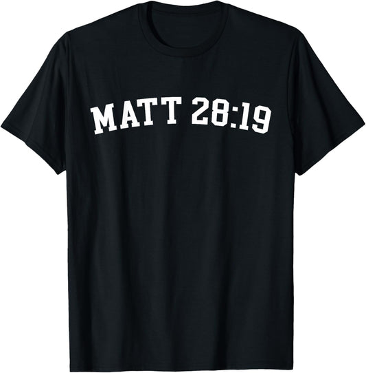 Matt 28:19 T-Shirt - T-Shirt | Black