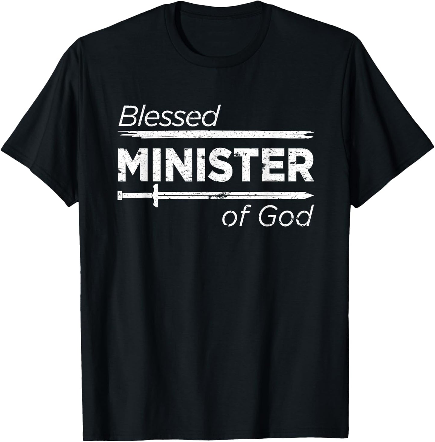 Blessed Minister of God Shirt Christian Gifts Pastor T-Shirt - T-Shirt | Black