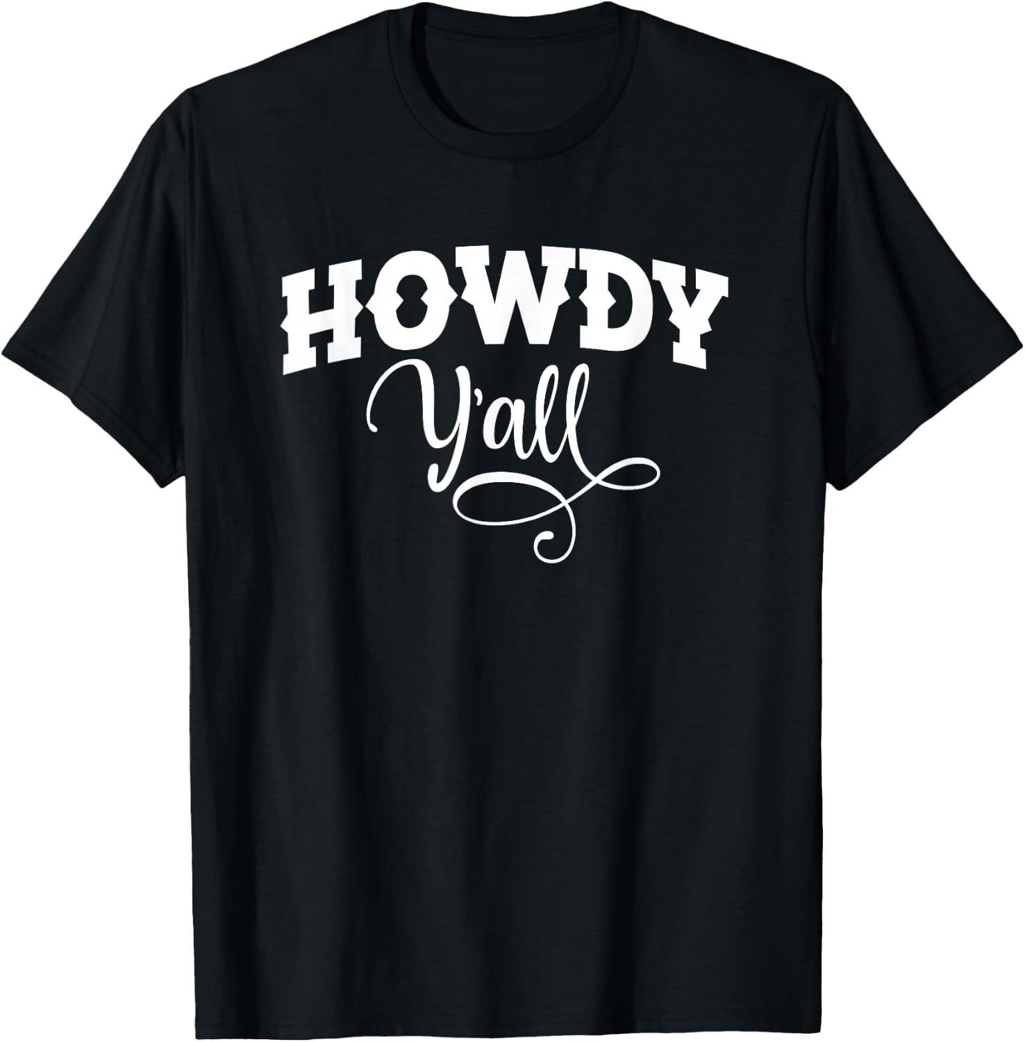 Howdy Y'all Cute Southern Country Yall Cowgirl South Saying T-Shirt - T-Shirt | Black
