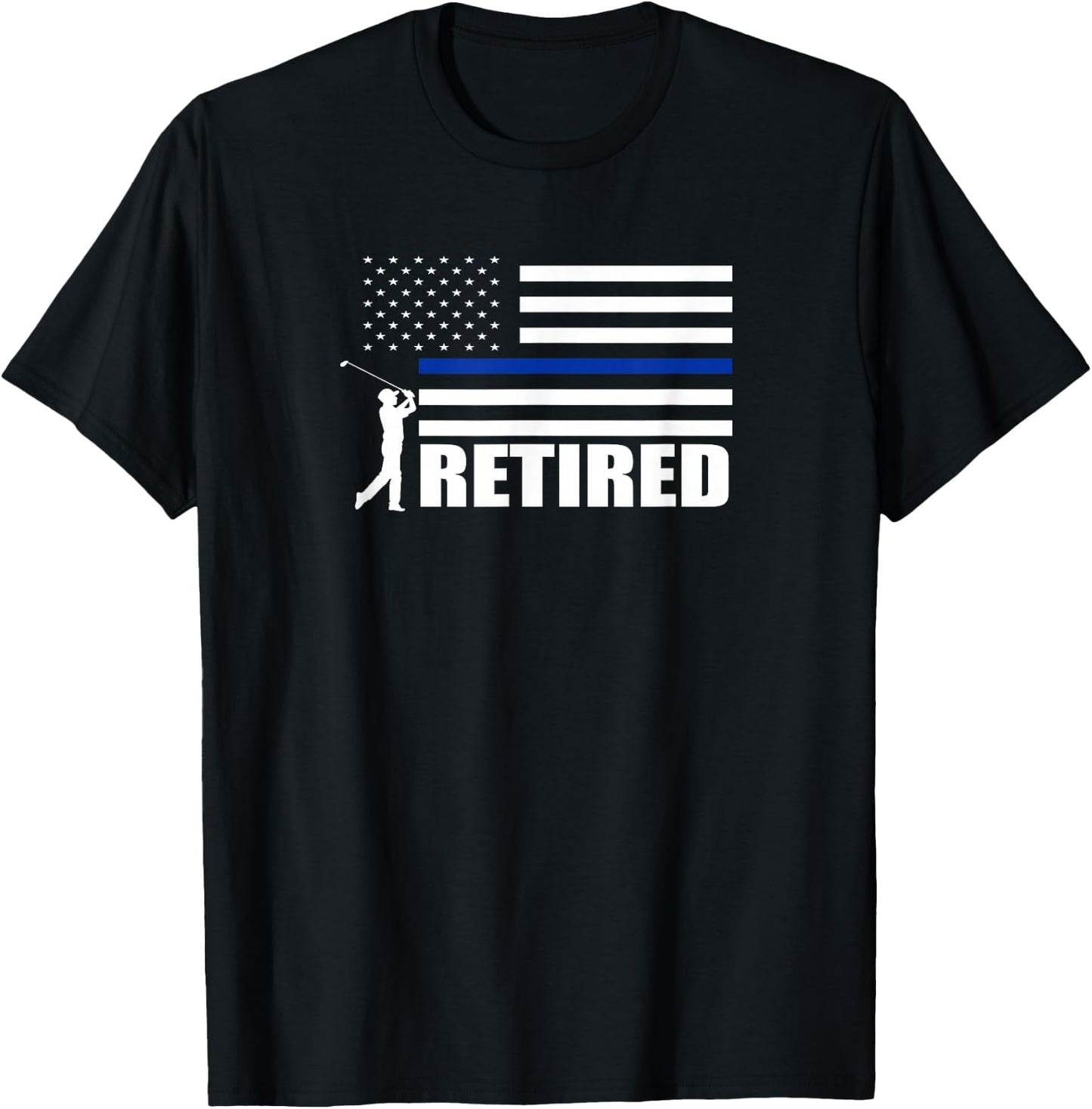 Thin Blue Line Retired Police Officer Cop Golf Lover Shirt T-Shirt - T-Shirt | Black