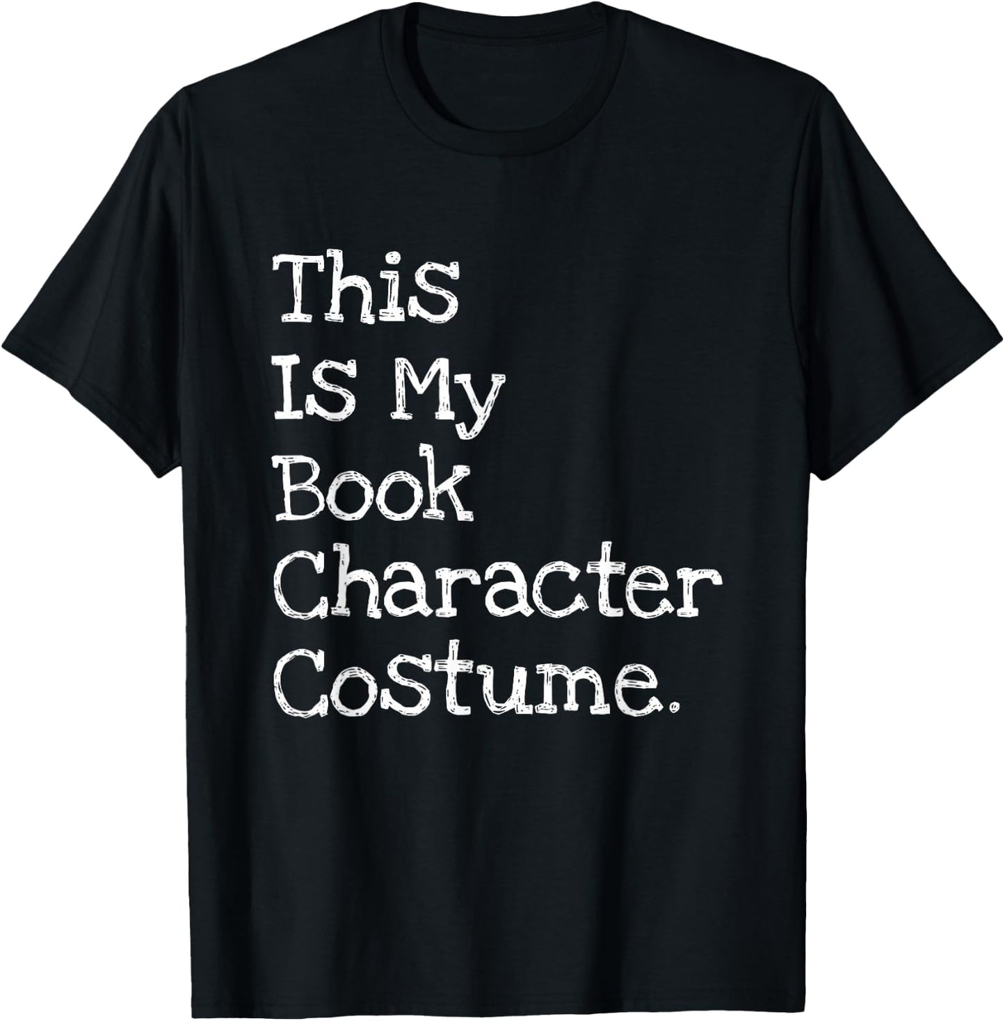 This is My Book Character Costume Funny Halloween Small T-Shirt - T-Shirt | Black