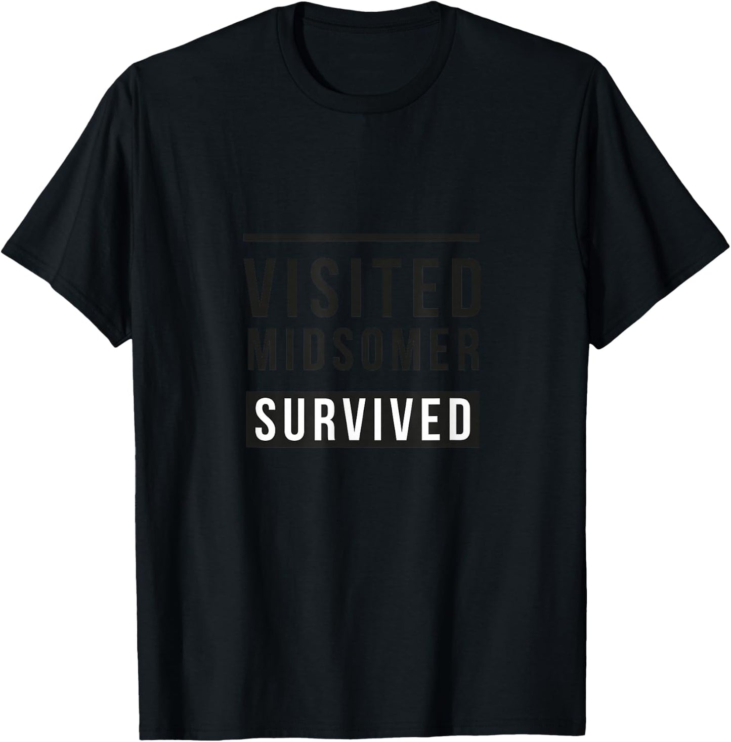 Visited Midsomer: Survived T-Shirt - T-Shirt | Black
