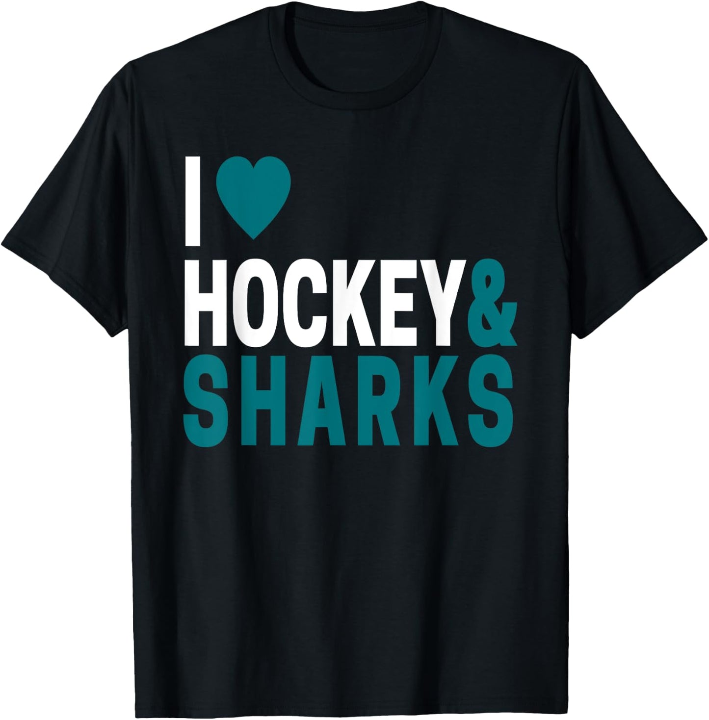 I Love Hockey & Sharks Joke For Hockey Lovers T-Shirt - T-Shirt | Black