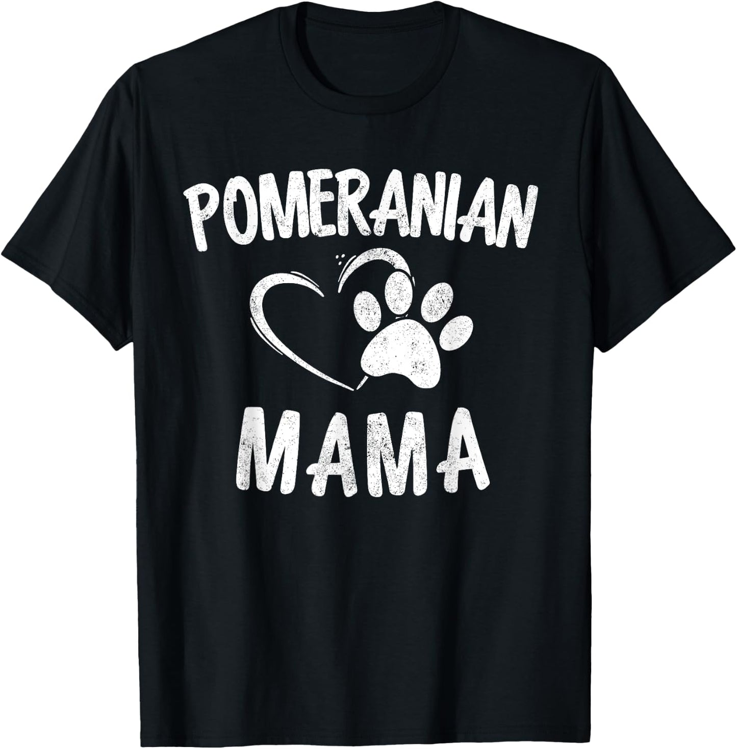 Funny Pomeranian Mama Gift Pet Lover Apparel Dog Pom Mom T-Shirt - T-Shirt | Black