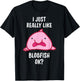Blobfish I Mag Blobfish OK, Gift Tool T-Shirt - T-Shirt | Black
