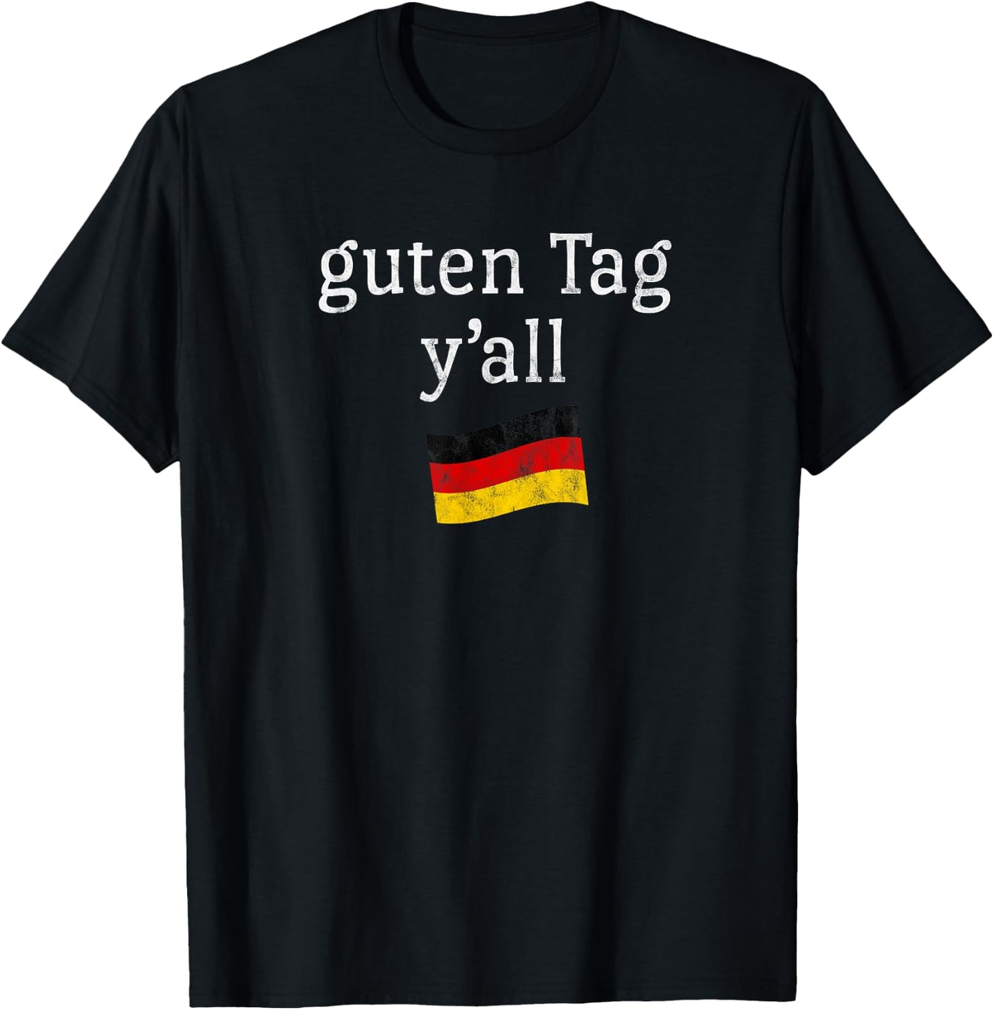 Guten Tag Y'all Prost Bavaria Oktoberfest Yall T-Shirt - T-Shirt | Black
