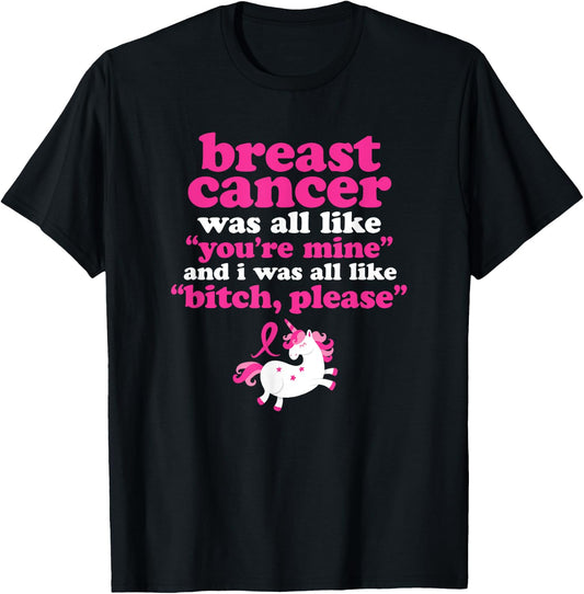Funny Breast Cancer Survivor Bitch Please Unicorn T-Shirt - T-Shirt | Black
