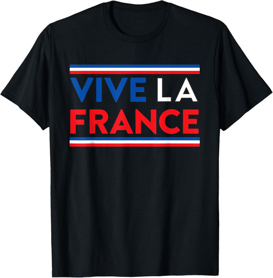 Vive La France Francophile French Pride T-Shirt - T-Shirt | Black