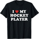 I Love My Hockey Player, Hockey Mom Dad T-Shirt - T-Shirt | Black
