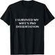 Funny I Survived My Wife's PhD Dissertation T-Shirt - T-Shirt | Black