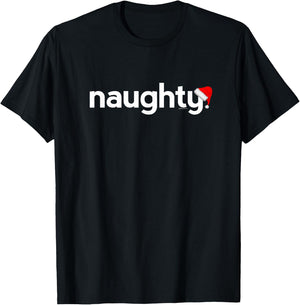 Christmas Shirts Women Kids | Naughty Xmas Cute Idea T-Shirt - T-Shirt | Black