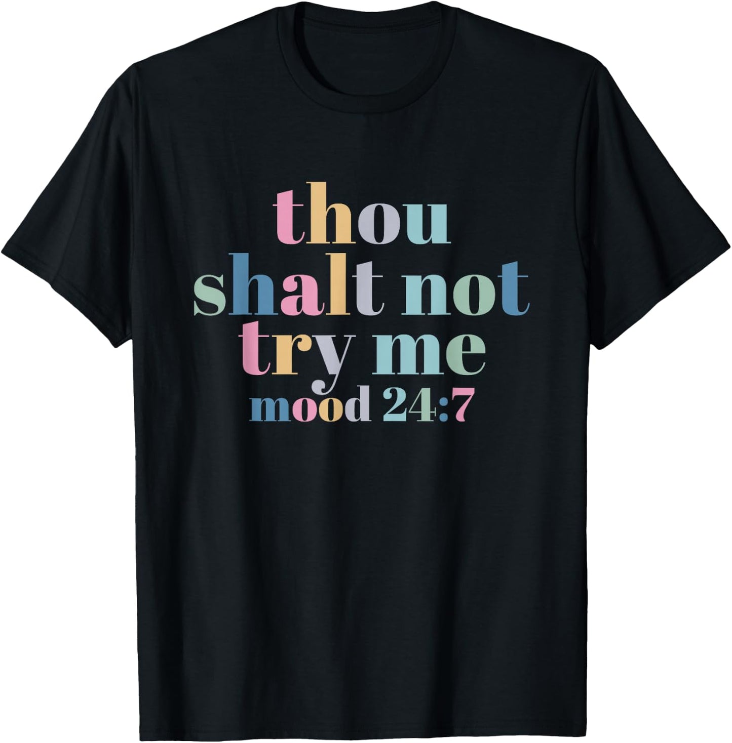Thou Shall Not Try Me T-Shirt - T-Shirt | Black