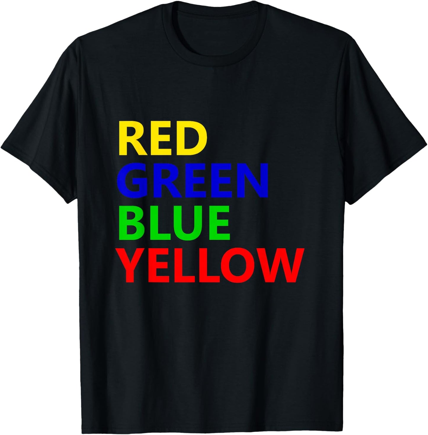 Red Green Blue Yellow Funny T-Shirt - T-Shirt | Black