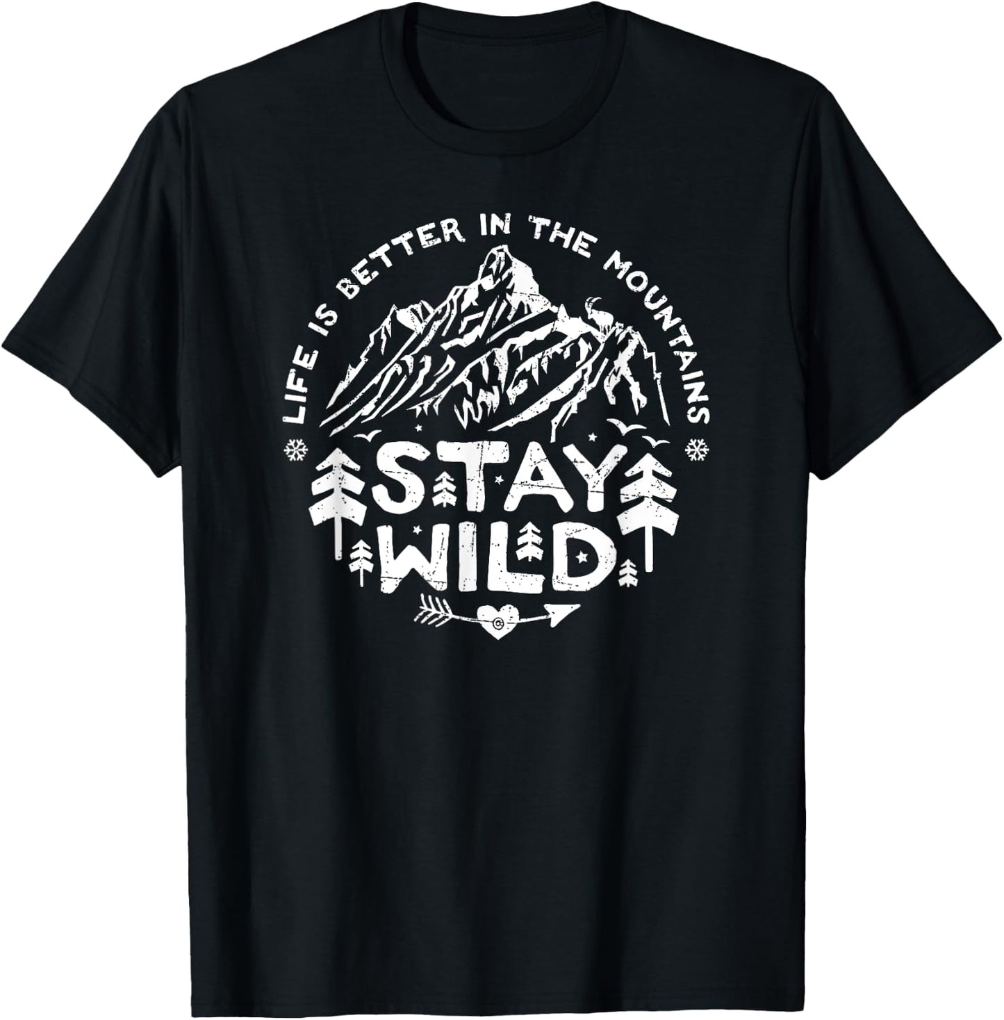 Stay Wild Life is better in the Mountains Vintage T-Shirt - T-Shirt | Black
