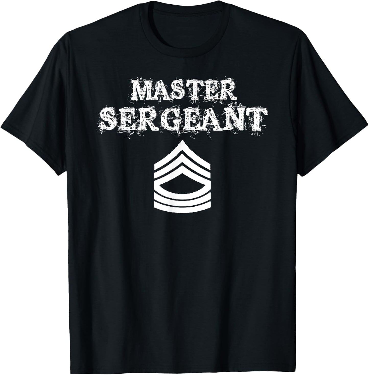 Master Sergeant Rank T Shirt Gift T-Shirt - T-Shirt | Black