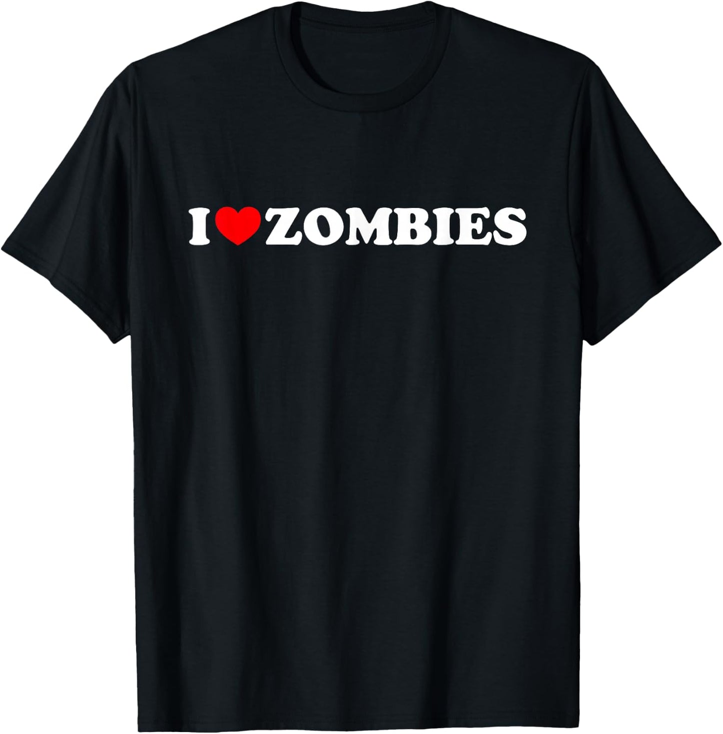 I Heart (Love) Zombies - White Text Red Heart Design T-Shirt - T-Shirt | Black