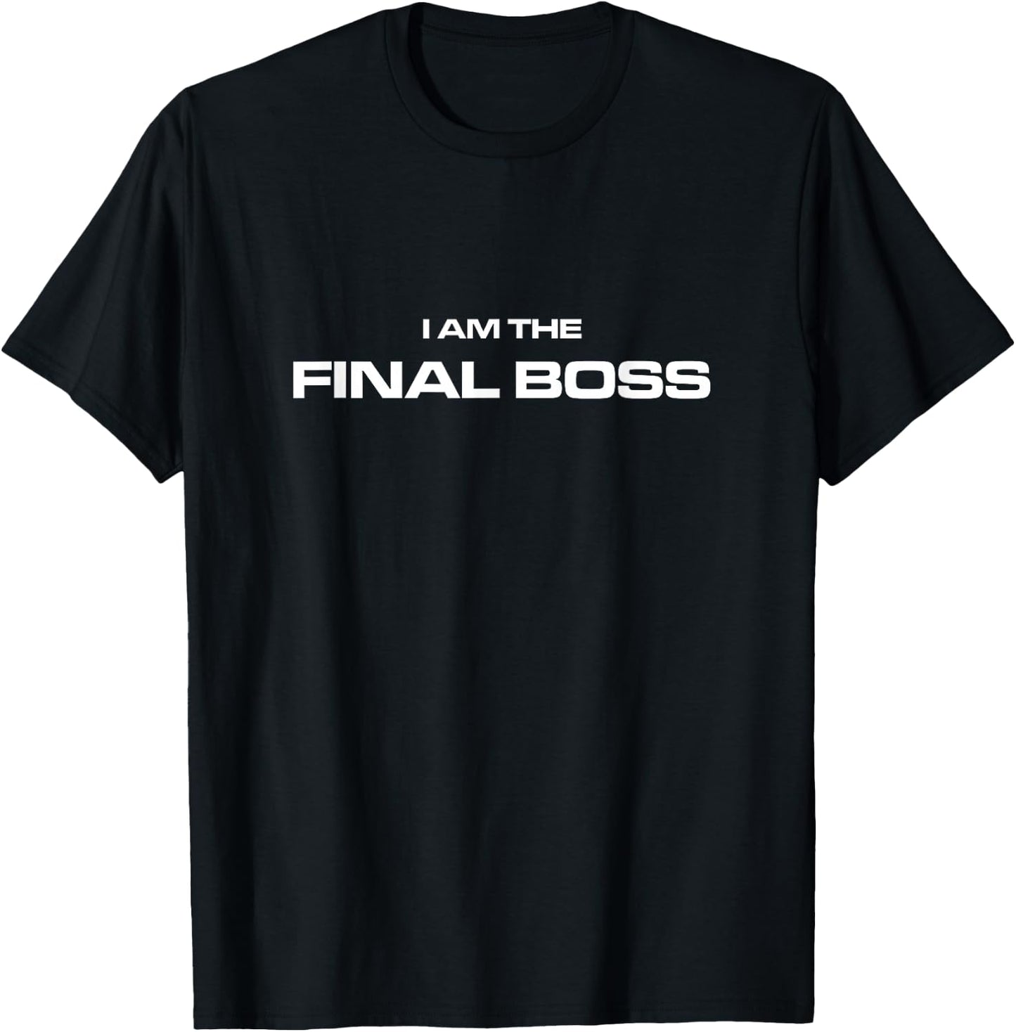 I Am The Final Boss - MMA Kickboxing Fighter T-Shirt - T-Shirt | Black