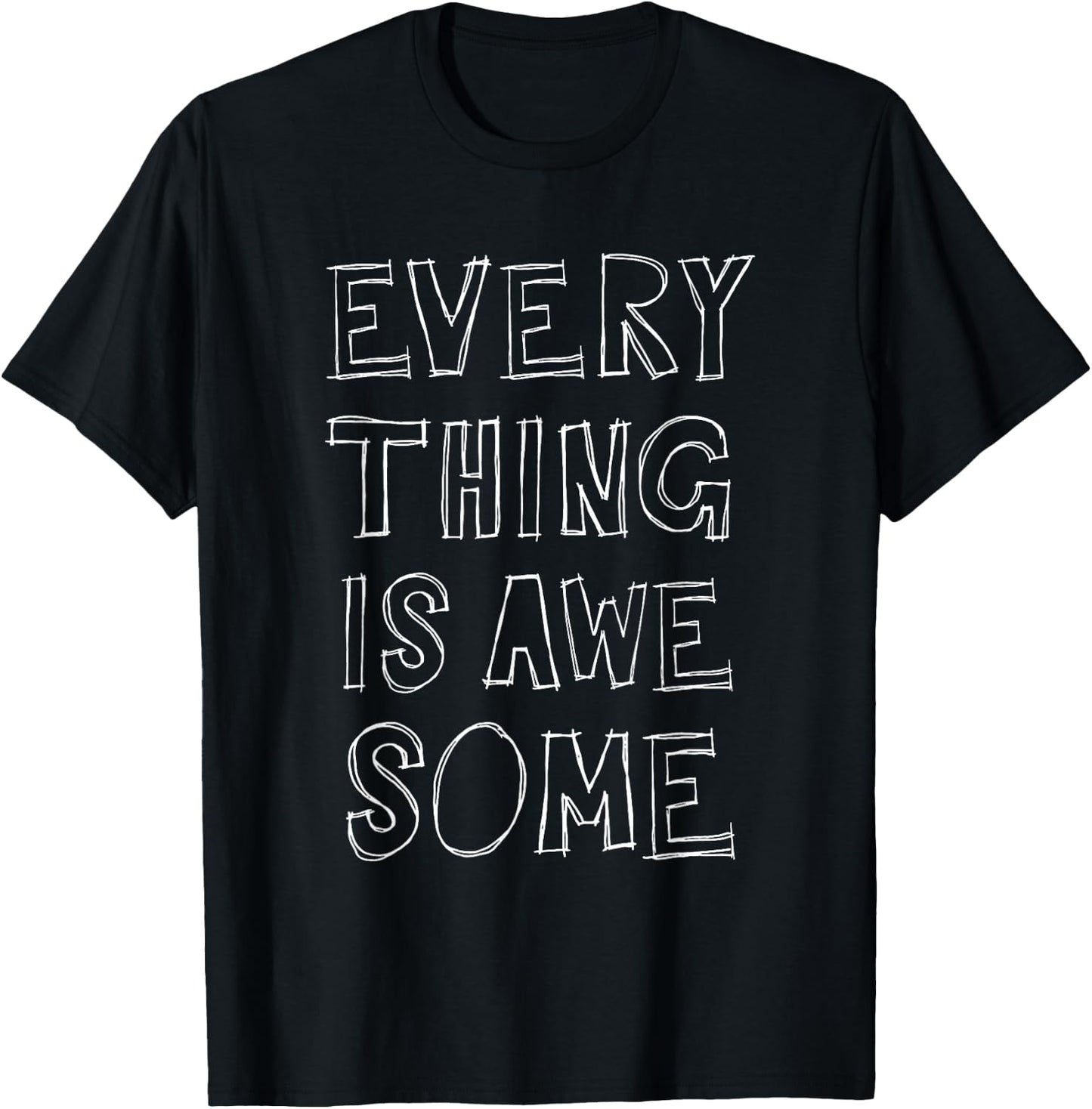 Everything Is Awesome Black T-Shirt - T-Shirt | Black