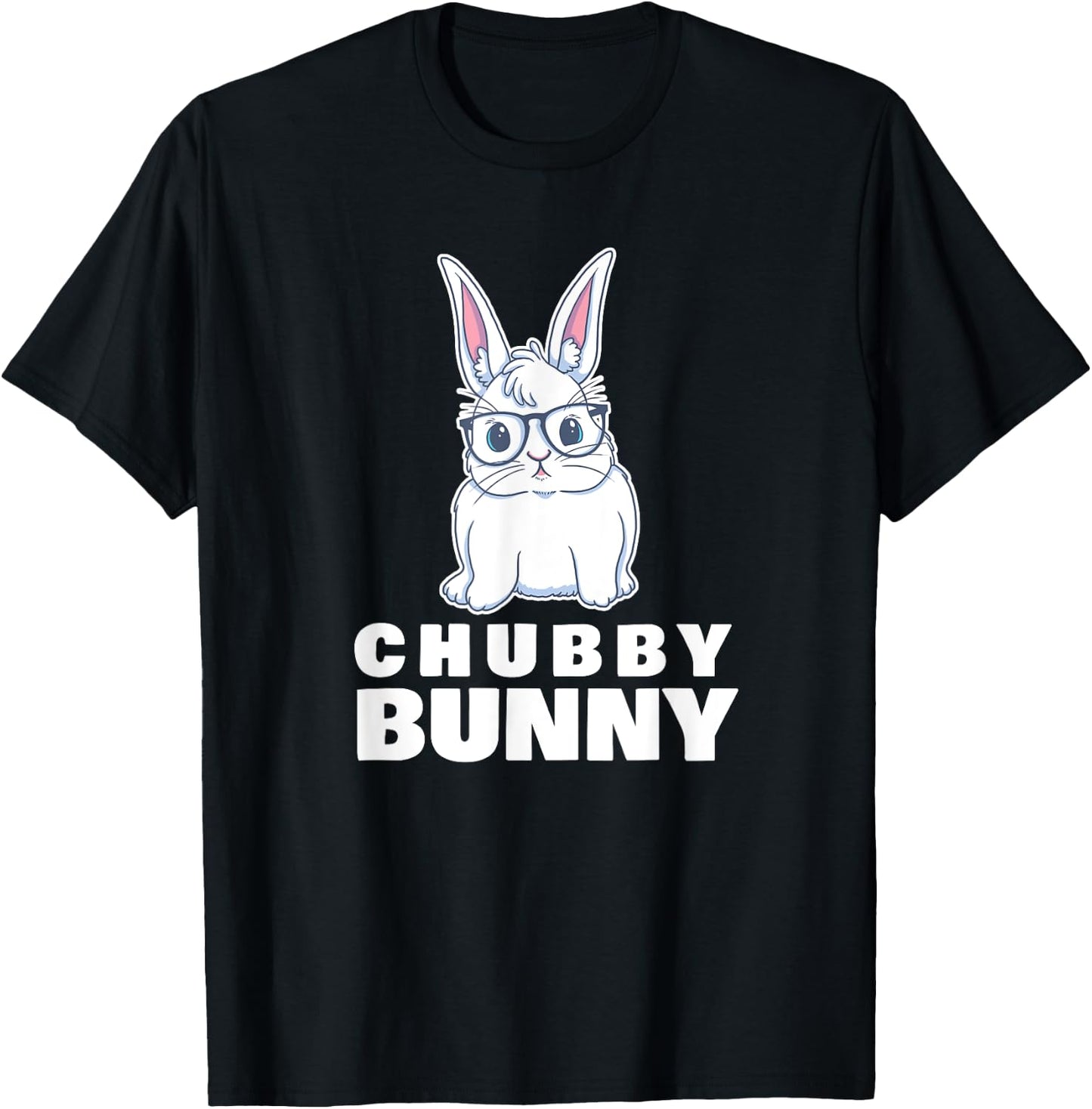 Chubby Bunny Cute Rabbit Love Fat T-Shirt - T-Shirt | Black