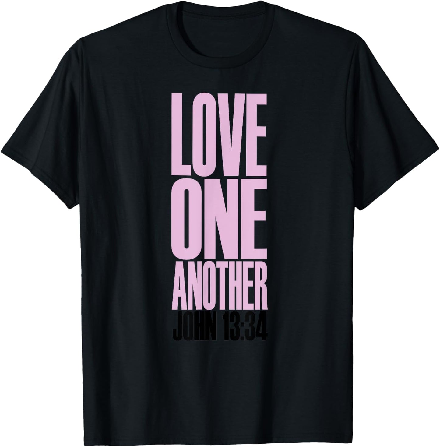 Love One Another Christian T-Shirt - T-Shirt | Black