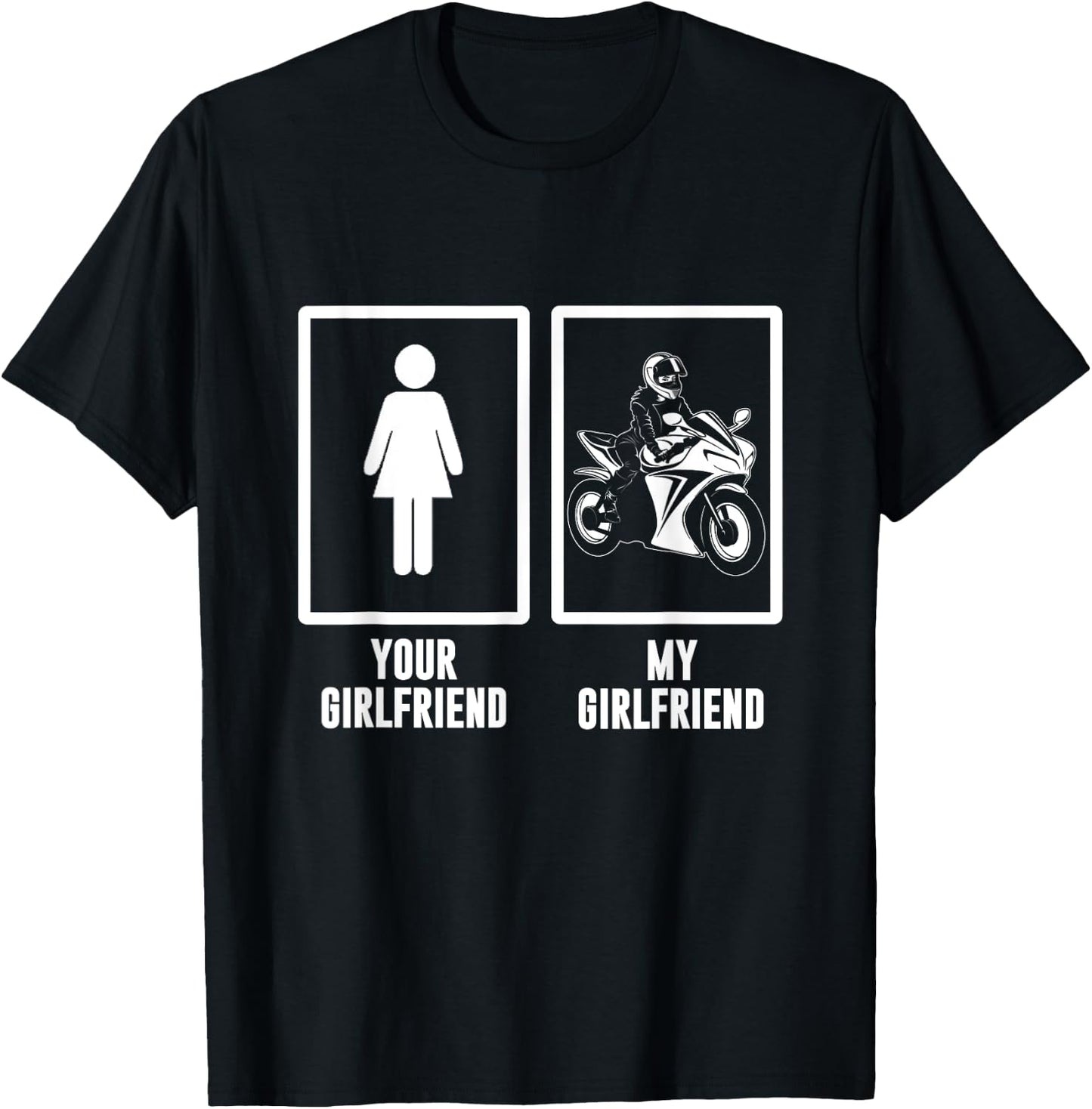 funny Your Girlfriend, My Girlfriend Motorbike, Motorcycle T-Shirt - T-Shirt | Black