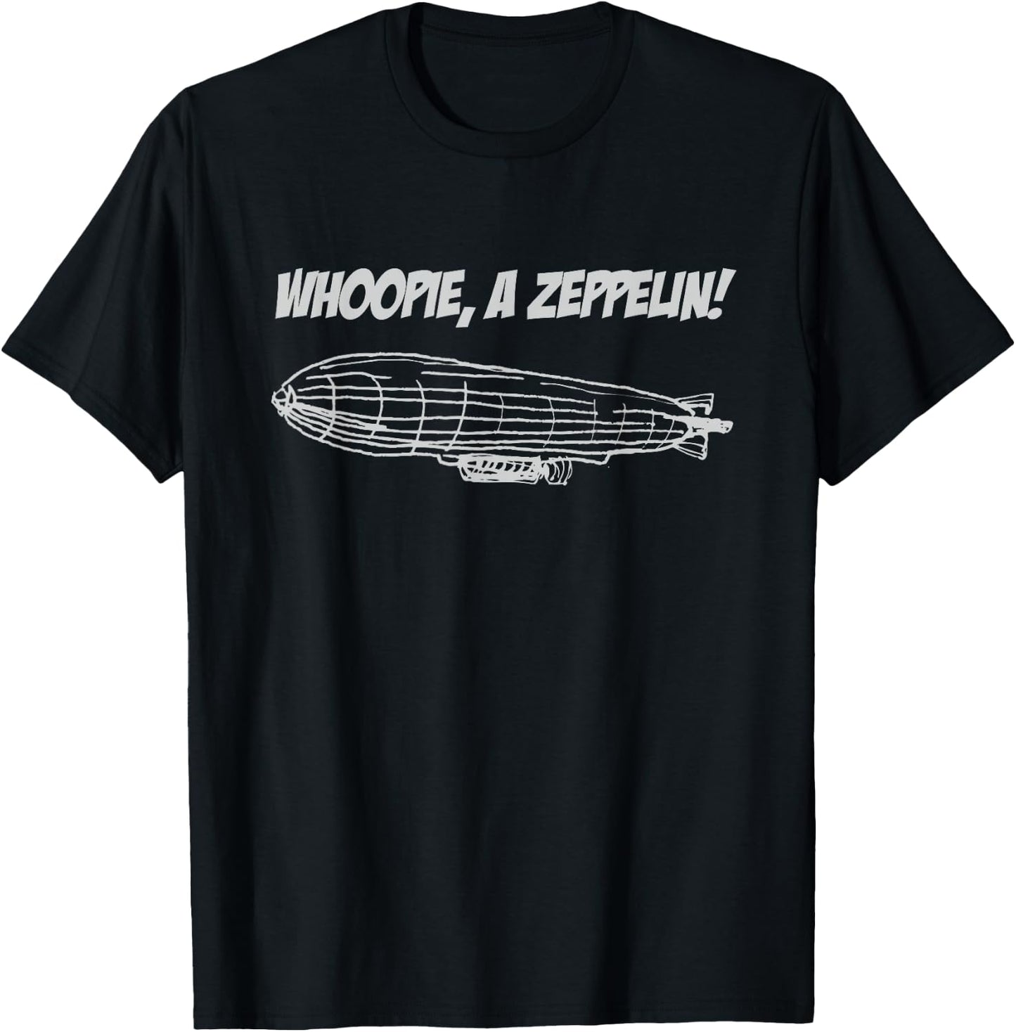 Whoopie, A Zeppelin - christmas T-Shirt - T-Shirt | Black