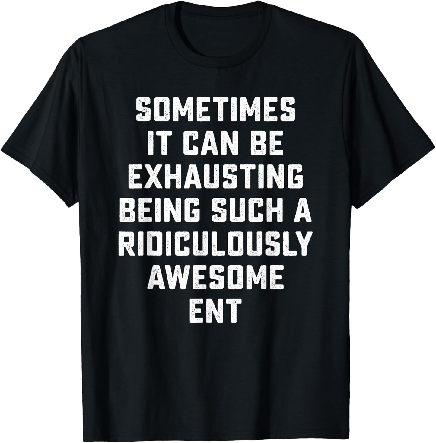 Awesome ENT Sarcastic Funny Saying Otolaryngologist Gift T-Shirt - T-Shirt | Black