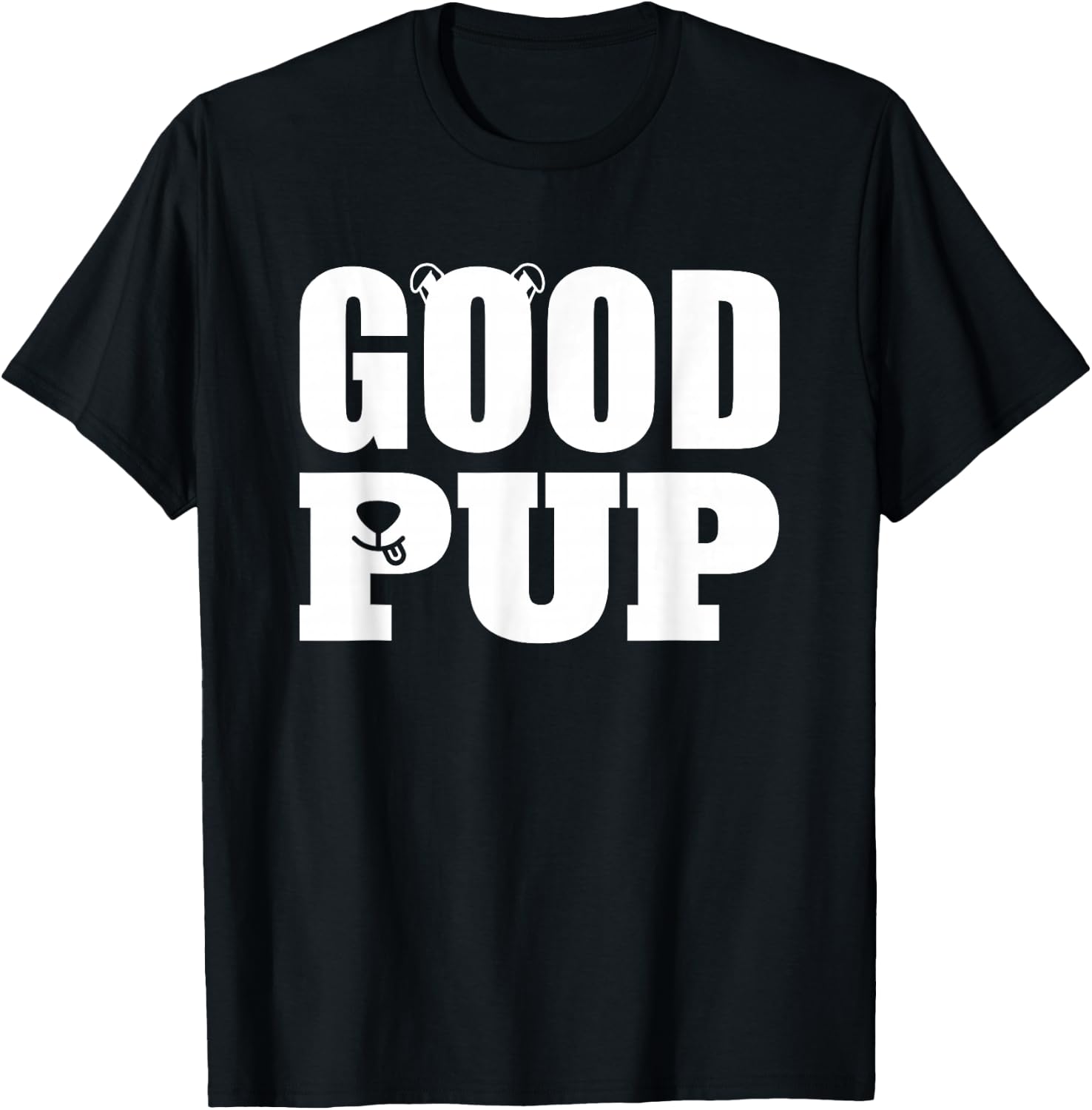 Good Pup Human Puppy Play Petplay T-Shirt - T-Shirt | Black
