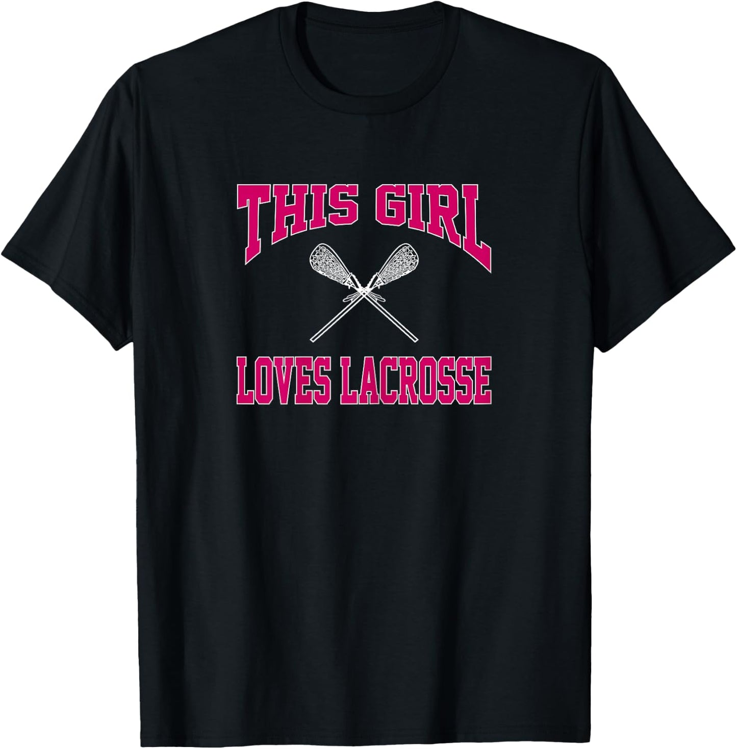 This Girl Loves Lacrosse Shirt LAX Player Athlete Gift #lax T-Shirt - T-Shirt | Black