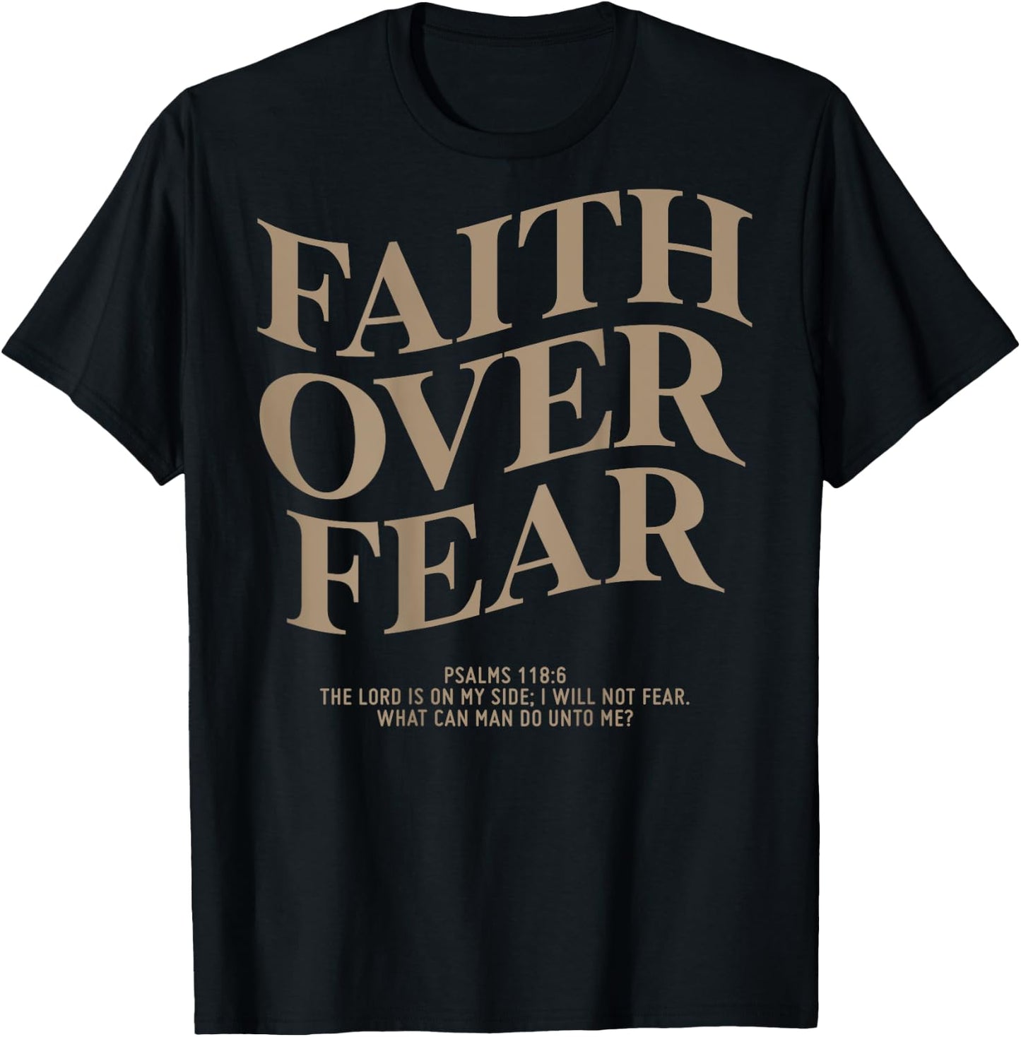 Faith Over Fear Shirt Christian On Back T-Shirt - T-Shirt | Black