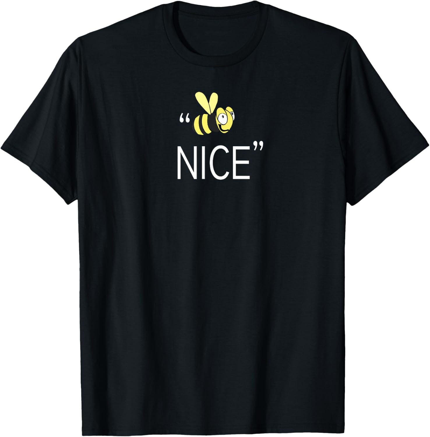 Shirt That Says Be Nice With a Bee T-Shirt - T-Shirt | Black