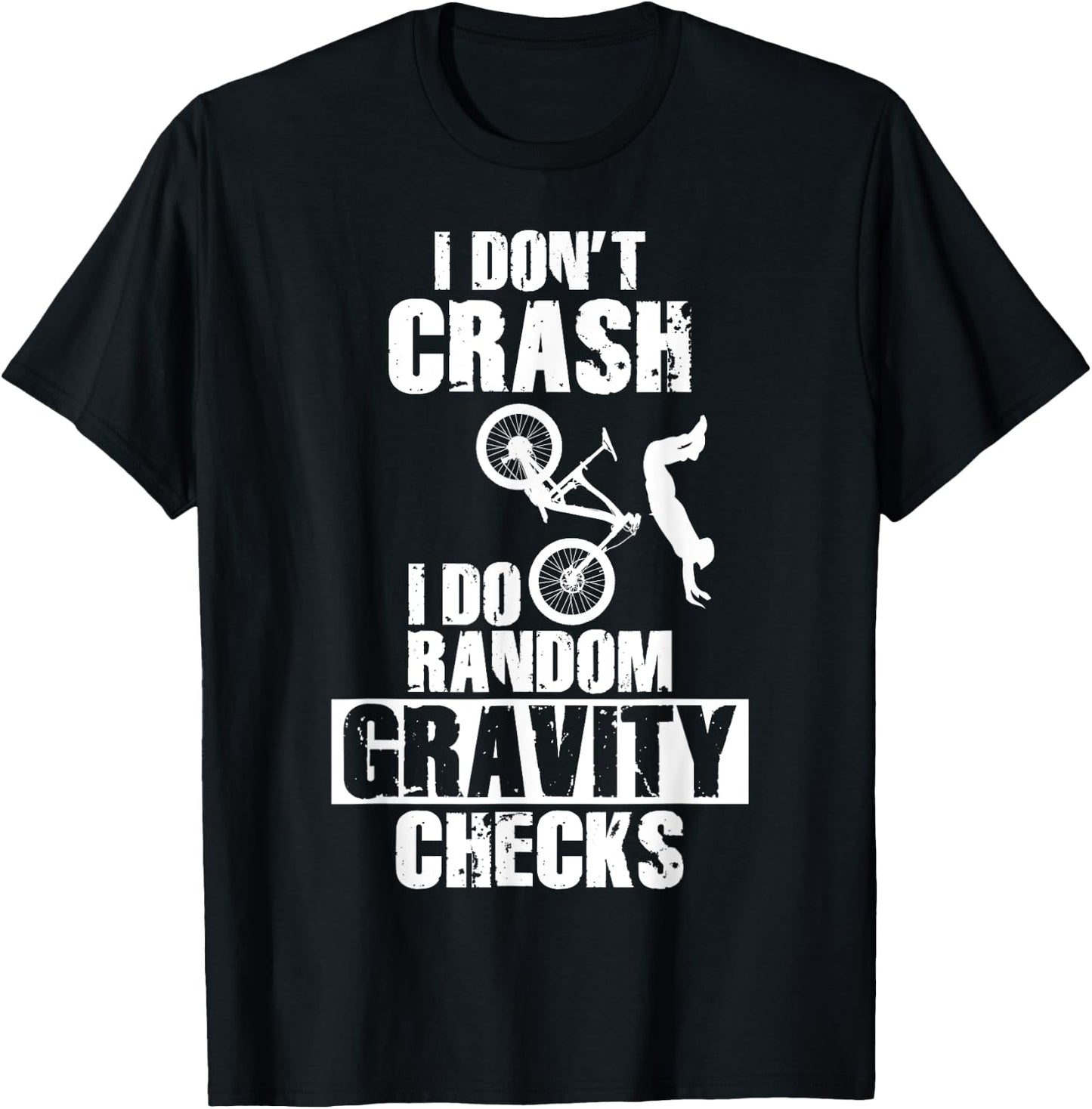 Mountain Bike Crash - Funny MTB Gravity Checks T-Shirt - T-Shirt | Black