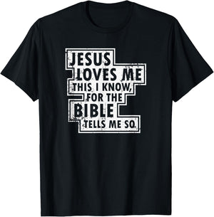 Jesus Loves Me This I Know Christian Faith T Shirt T-Shirt - T-Shirt | Black