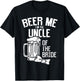Beer Me Im The Uncle Of Bride Wedding Party Rehearsal Dinner T-Shirt - T-Shirt | Black