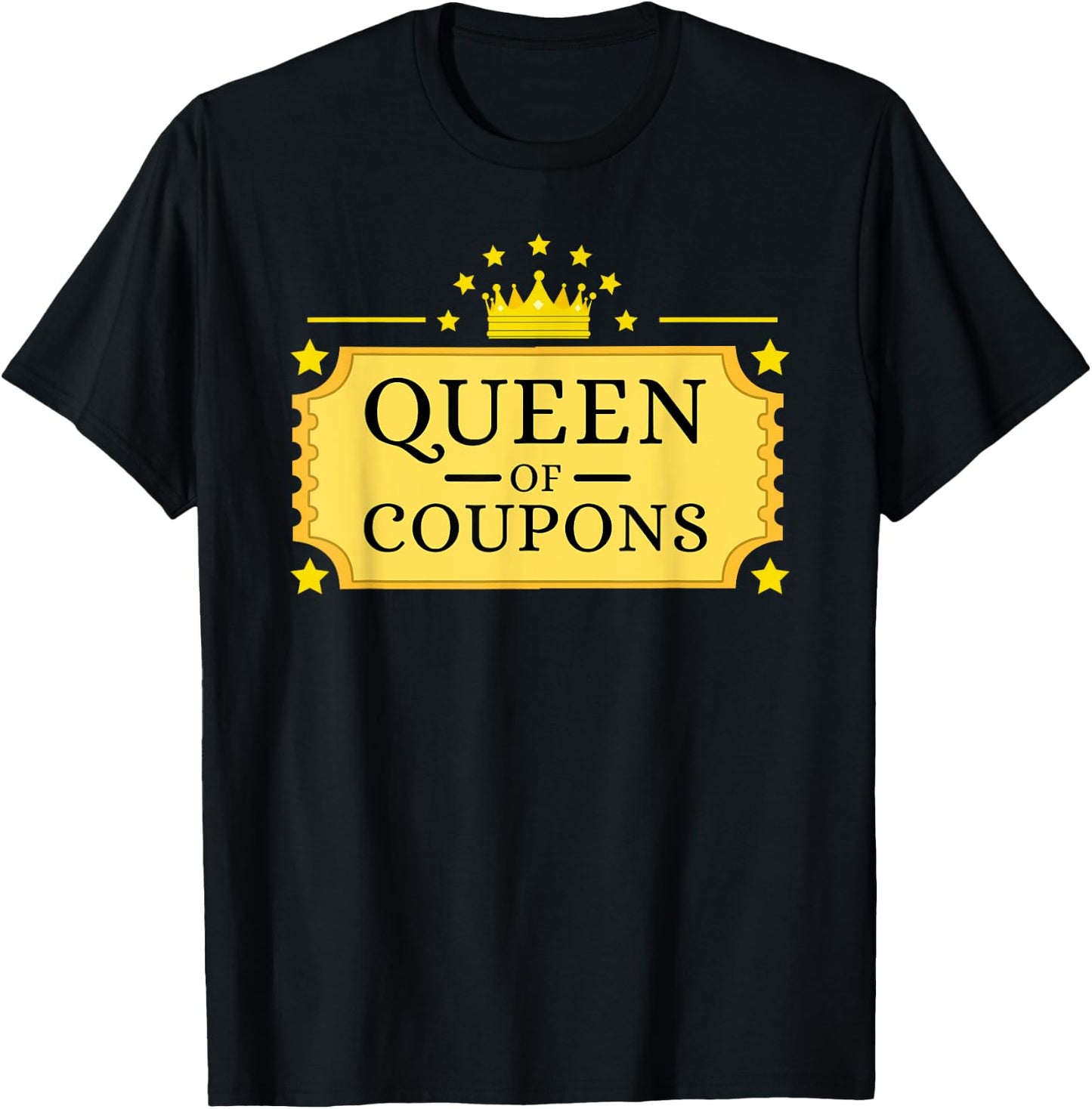Couponing Shirt - Queen of Coupons Couponer T-Shirt - T-Shirt | Black