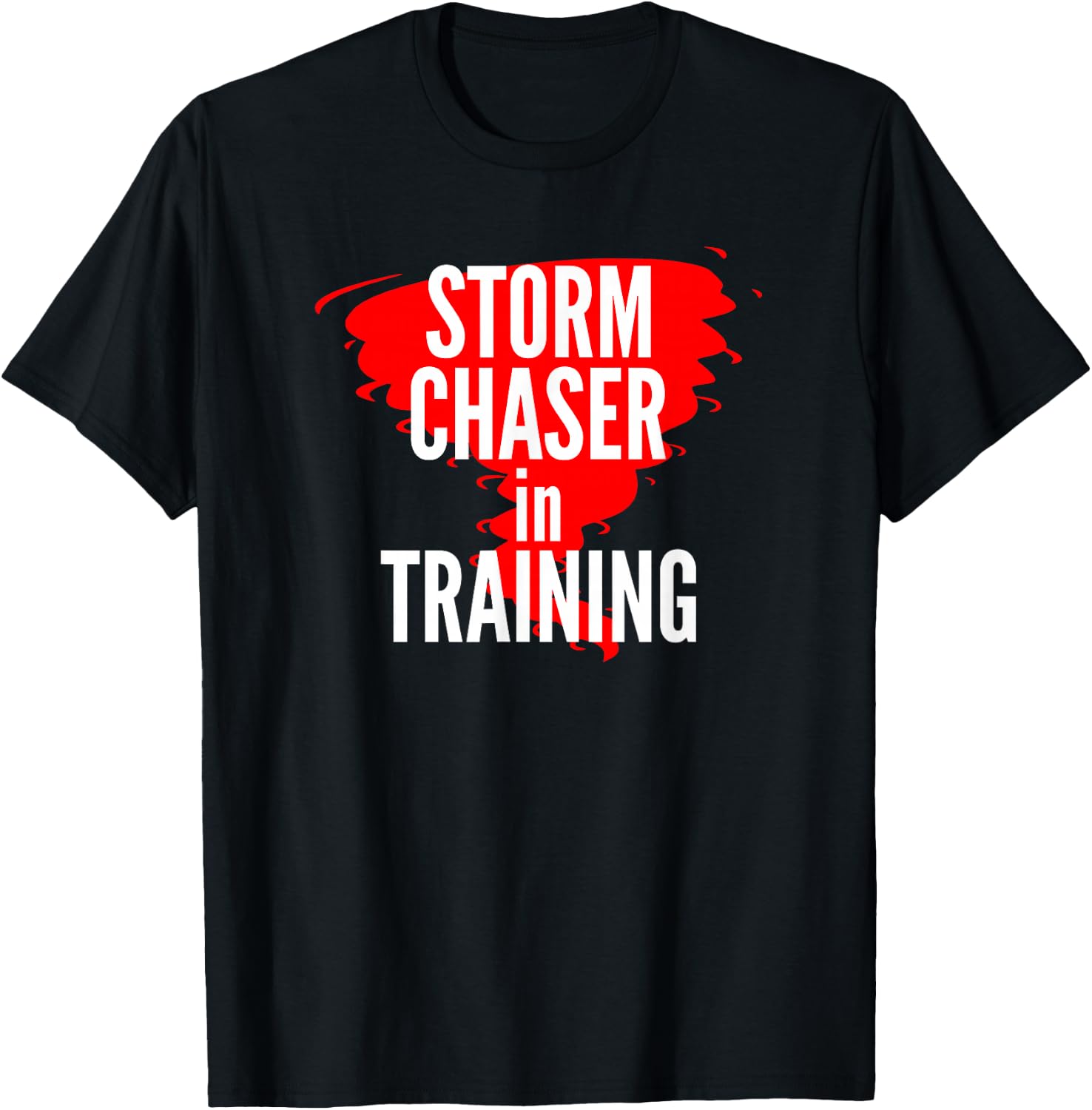 Storm Chaser In Training T-Shirt - T-Shirt | Black