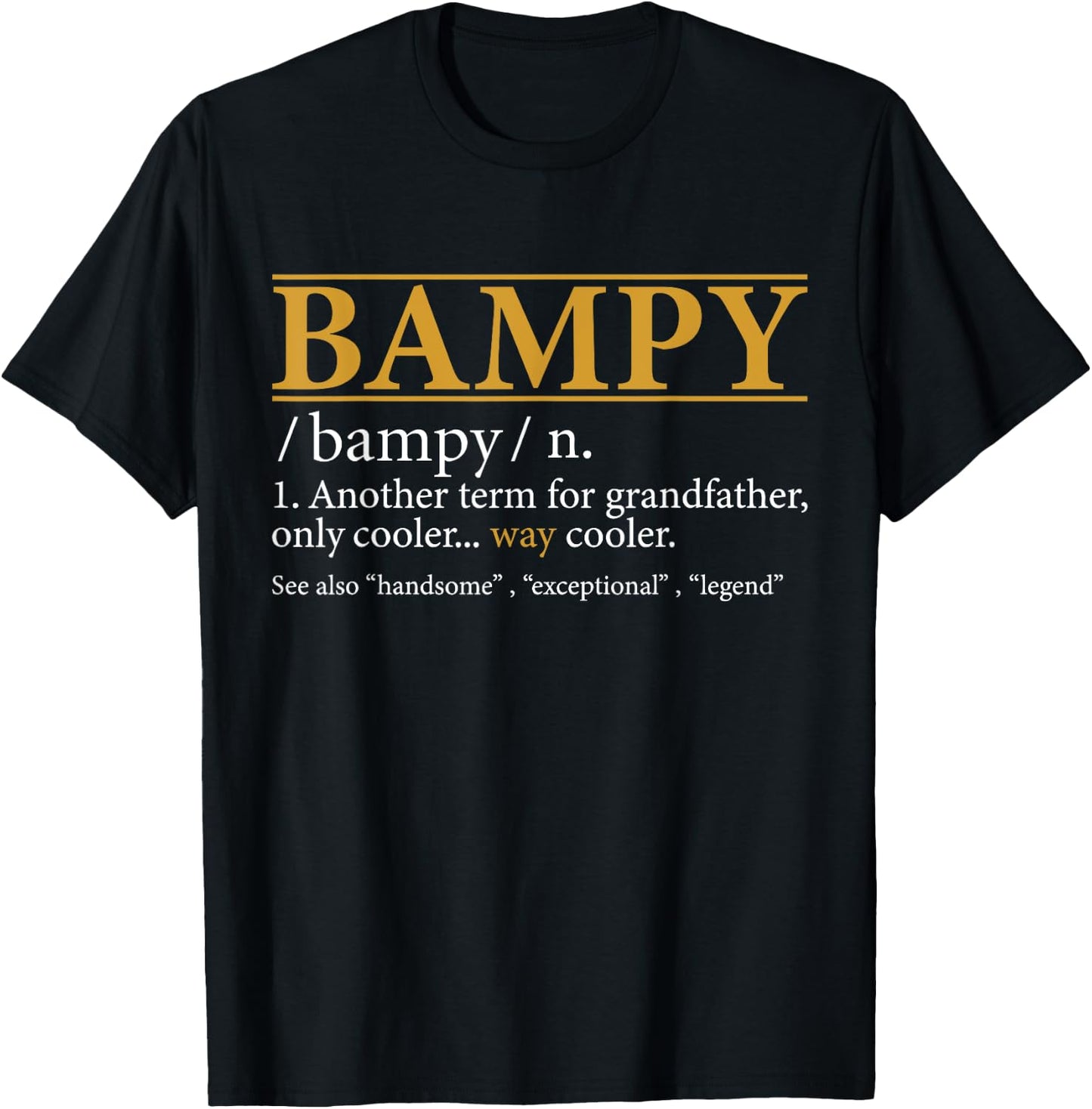 Funny BAMPY definition Fathers day gift Grandpa gift T-Shirt - T-Shirt | Black