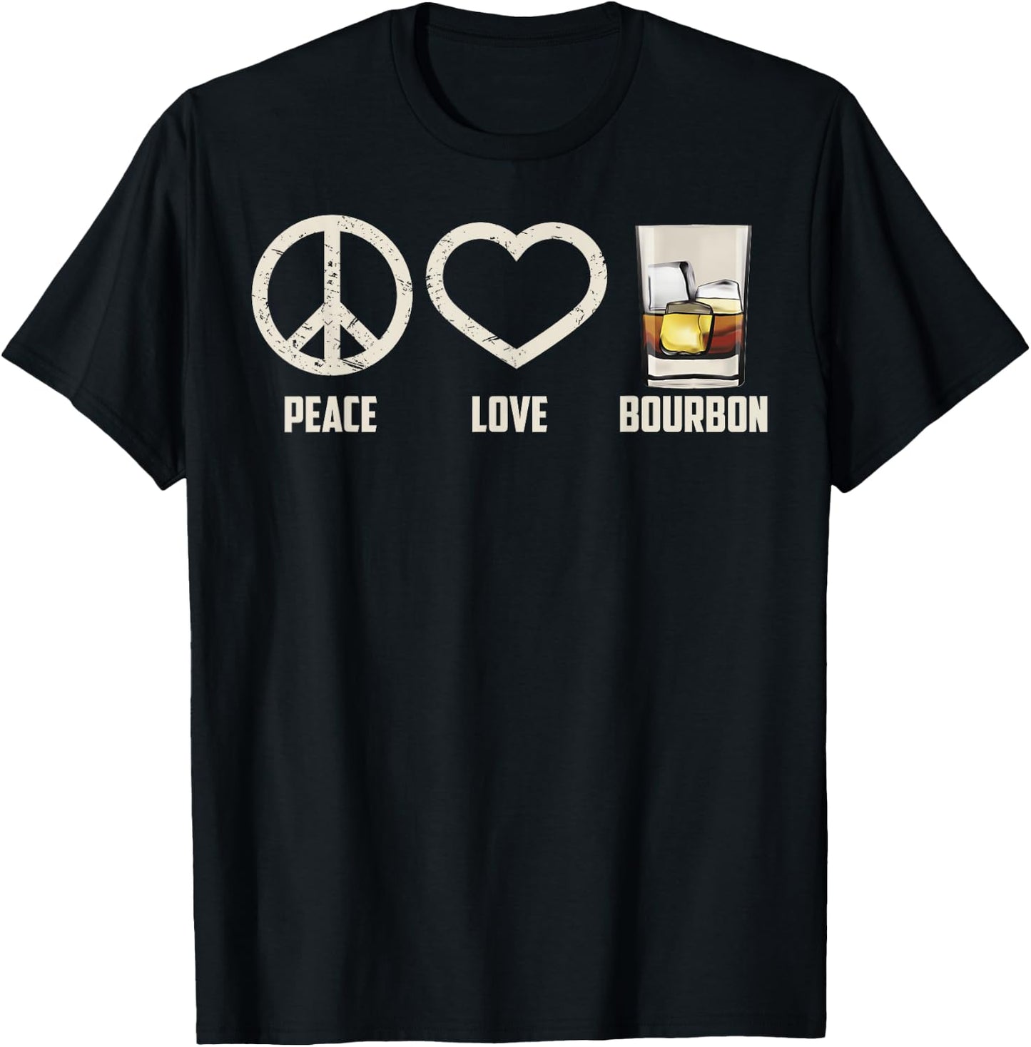 Peace Love Bourbon Shirt | Cool Whiskey Drinkers Gag Gift T-Shirt - T-Shirt | Black