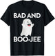 Bad And Boojee Ghost Shirt Bad And Boujee Halloween Shirt T-Shirt - T-Shirt | Black