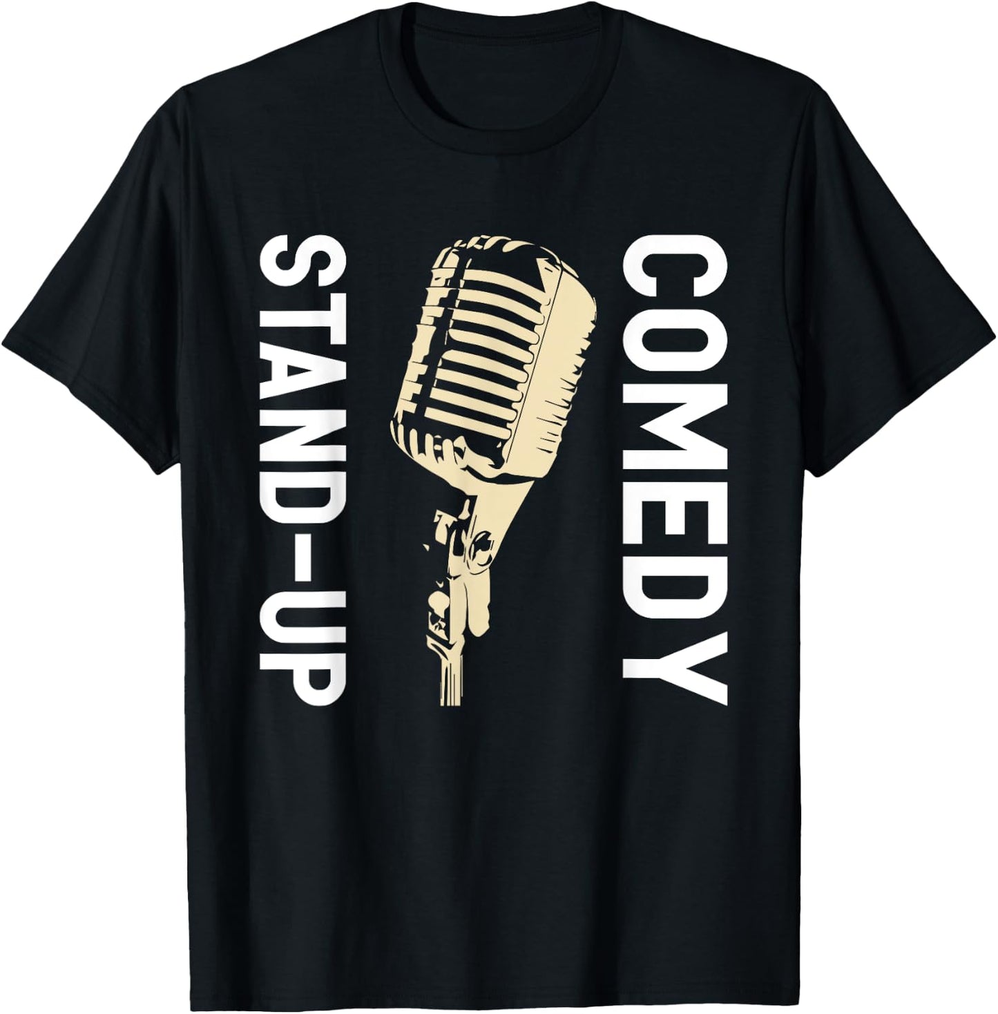Stand-Up Comedy Comedian Gifts T-Shirt - T-Shirt | Black