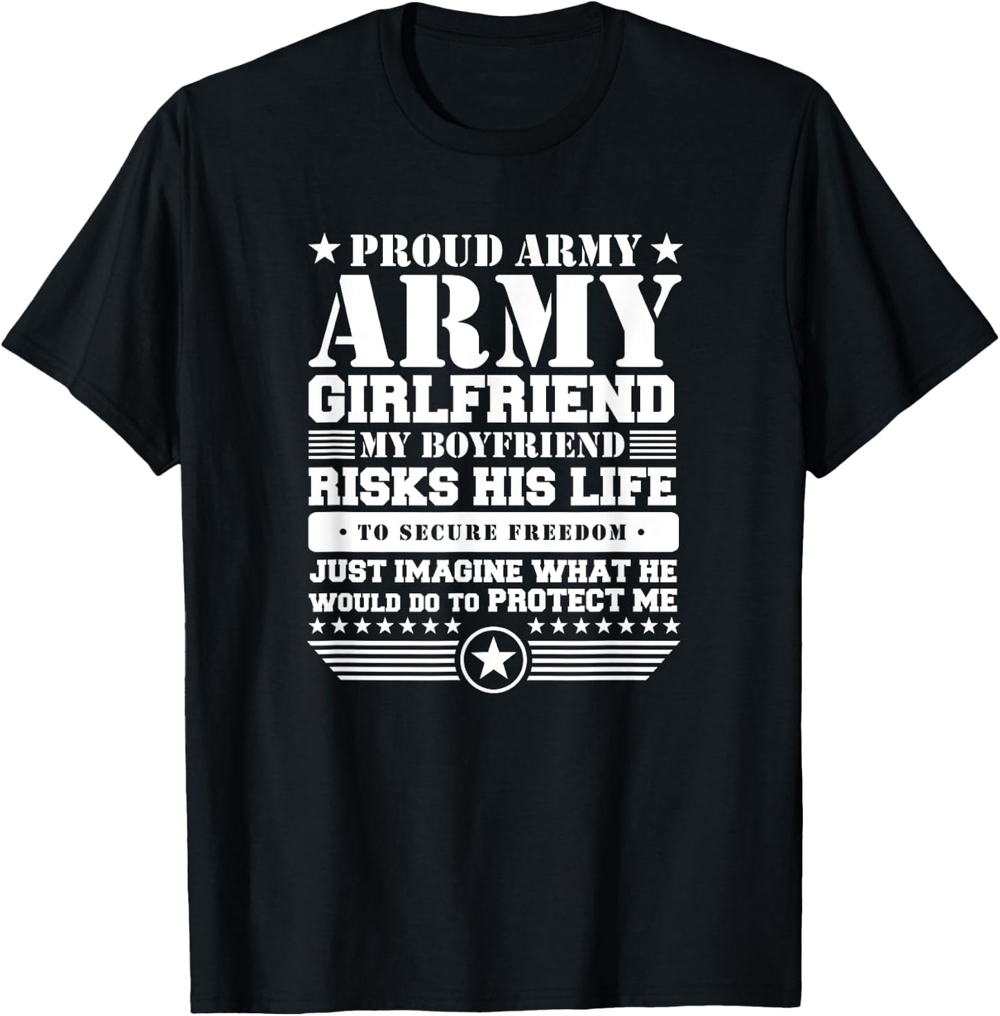 Proud Army Girlfriend Shirt Military Girlfriend Protects Me T-Shirt - T-Shirt | Black