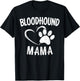 Fun Bloodhound Mama Gift Pet Lover Apparel Dog Mom T-Shirt - T-Shirt | Black