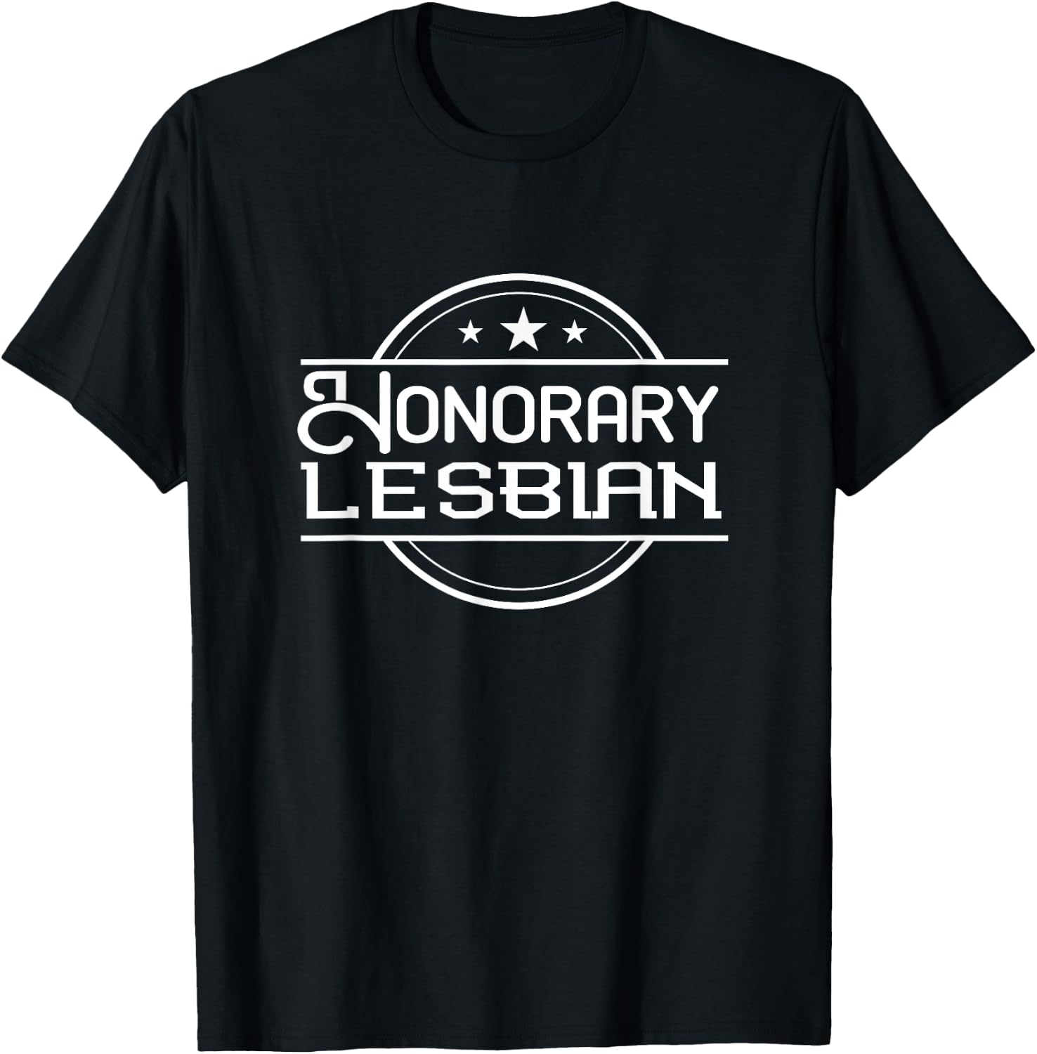 Honorary Lesbian Funny Gay Ally T-Shirt - T-Shirt | Black