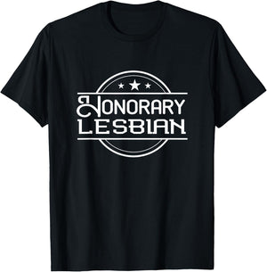 Honorary Lesbian Funny Gay Ally T-Shirt - T-Shirt | Black