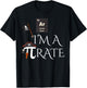 Funny Pirate Gift Ar I'm A Pirate Costume Men Women Kids T-Shirt - T-Shirt | Black