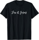Cute Script Fix It Jesus Encouraging Christian T-Shirt - T-Shirt | Black