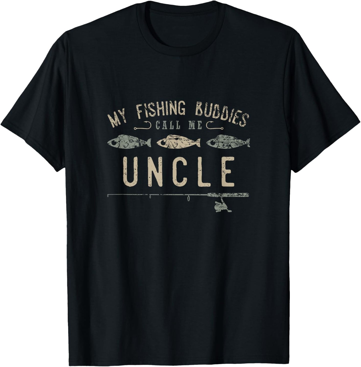 My Fishing Buddies Call Me Uncle Shirt, Cute Father's Day T-Shirt - T-Shirt | Black