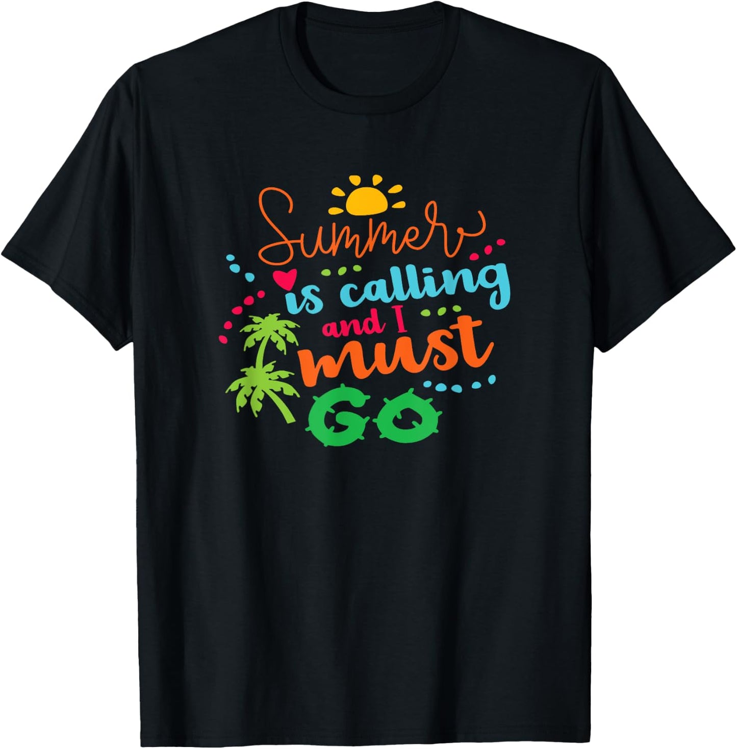 Holiday Summer Is Calling And I Must Go Vacation Fun Surfing Men Women Girls Kids T-Shirt - T-Shirt | Black