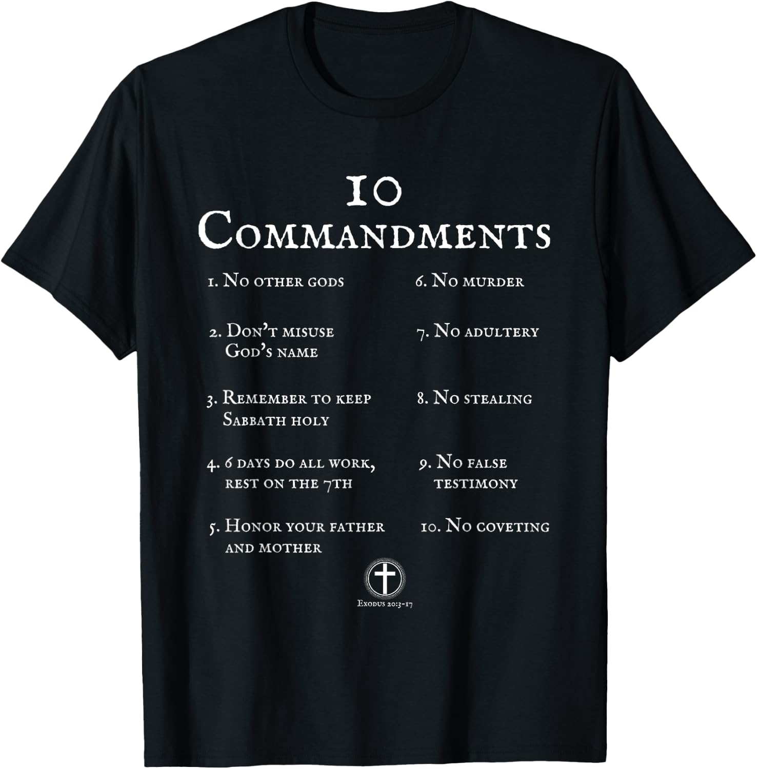 10 Commandments Bible Verse Scripture T-Shirt - T-Shirt | Black