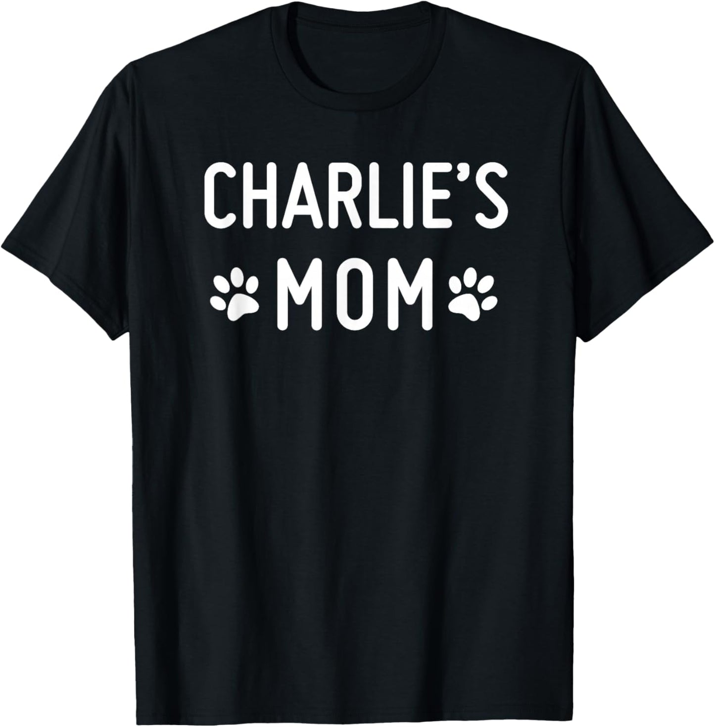 Charlie's Mom T-Shirt - T-Shirt | Black
